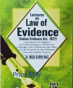 ALH's Lectures on Law of Evidence by Dr. Rega Surya Rao