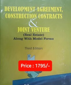 Development Agreement, Construction Contracts & Joint Venture (Real Estate) by Nishant Johri - 3rd Edition 2023