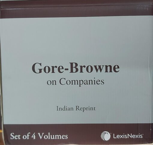 Lexis Nexis's Gore-Browne on Companies (4 Volumes) - Indian Reprint