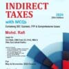 Bharat's INDIRECT TAXES Containing GST, Customs, FTP & Comprehensive Issues by Mohd. Rafi for May 2024