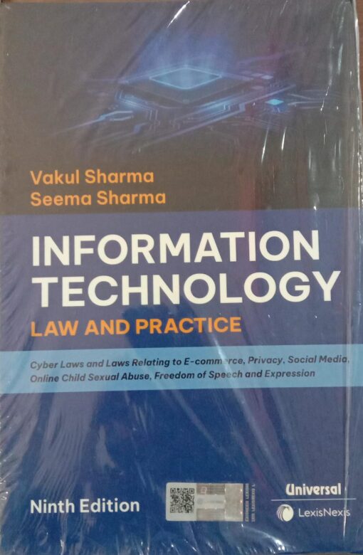 Lexis Nexis's Information Technology - Law and Practice by Vakul Sharma