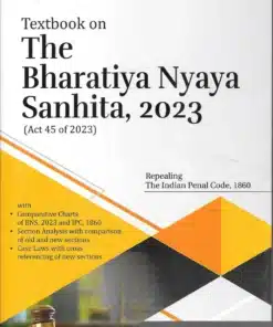 CLP's Textbook on The Bharatiya Nyaya Sanhita, 2023 by K. Swamyraj