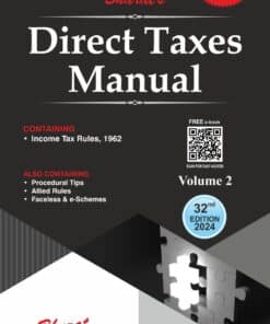 Bharat's Direct Taxes Manual (3 Volumes) as Amended by The Finance Act, 2024 - 32nd Edition 2024