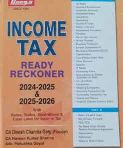 Garg's Income Tax Ready Reckoner for Assessment Year 2024-2025 & 2025-2026