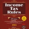 Commercial’s Income Tax Rules By Dr Girish Ahuja & Dr Ravi Gupta - 13th Edition 2024