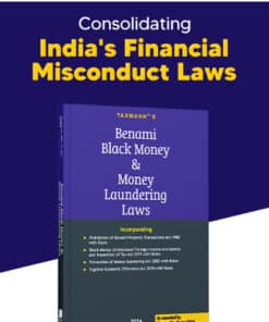 Taxmann's Benami Black Money & Money Laundering Laws - Edition September 2024