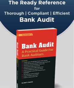 Taxmann's Bank Audit - A Practical Guide for Bank Auditors by Anil K. Saxena