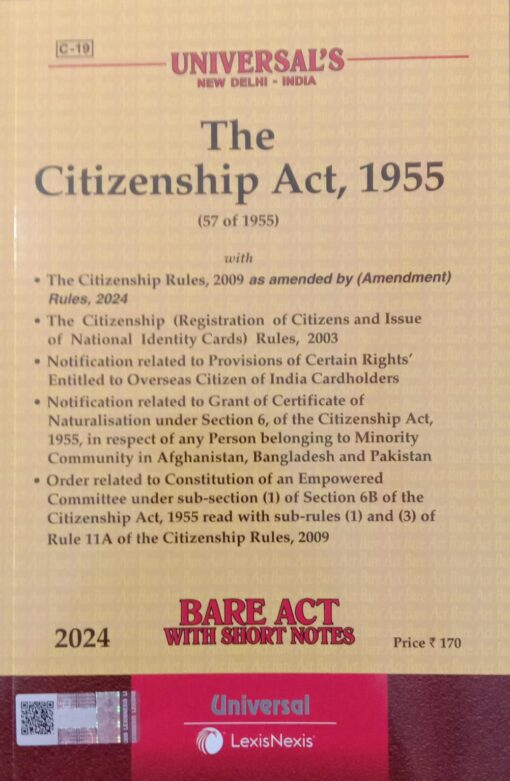 Lexis Nexis’s The Citizenship Act, 1955 (Bare Act) - 2024 Edition