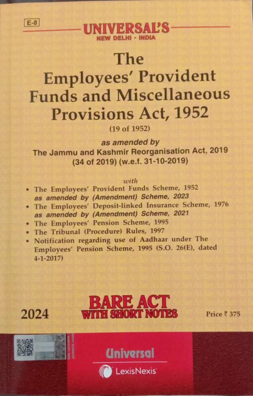 Lexis Nexis’s The Employees’ Provident Funds and Miscellaneous Provisions Act, 1952 (Bare Act) - 2024 Edition