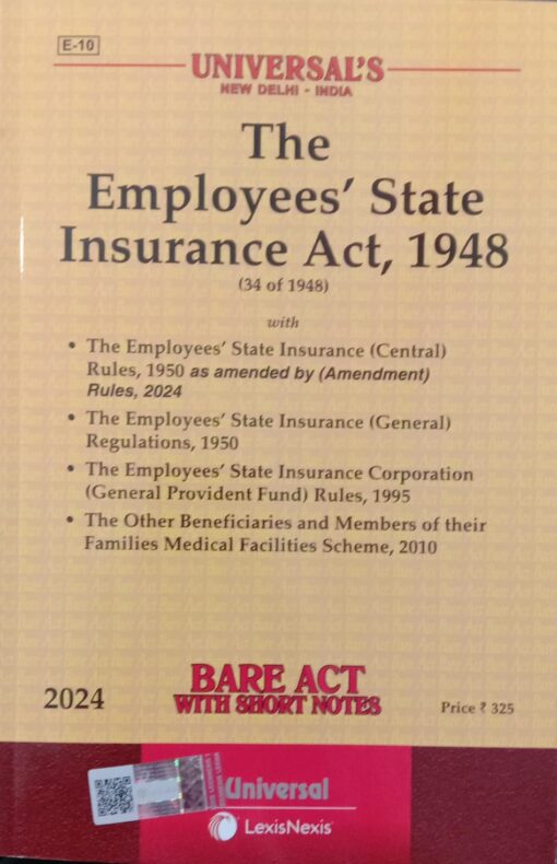 Lexis Nexis’s The Employees' State Insurance Act, 1948 (Bare Act) - 2024 Edition