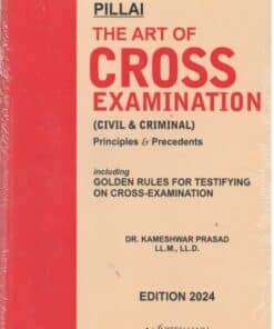 Whitesmann's The Art of Cross Examination (Civil & Criminal) by Kameshwar Prasad - Edition 2024