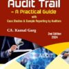 Bharat's Audit Trail - A Practical Guide by CA. Kamal Garg - 2nd Edition 2024