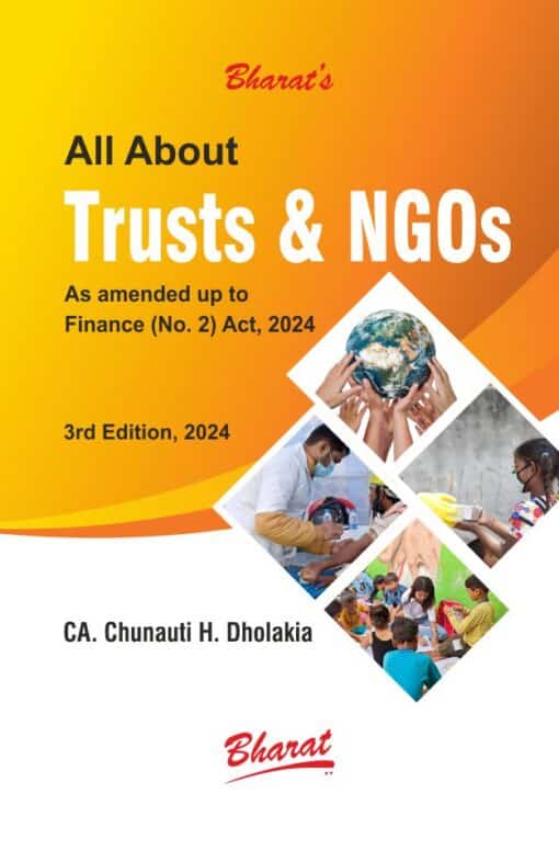 Bharat's All About Trusts & NGOs by CA. Chunauti H. Dholakia