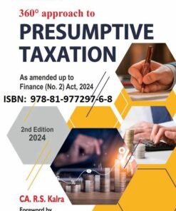 Bharat's A 360° Approach to Presumptive Taxation by CA. R.S. Kalra