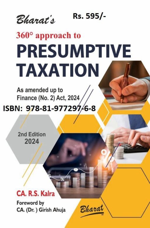 Bharat's A 360° Approach to Presumptive Taxation by CA. R.S. Kalra