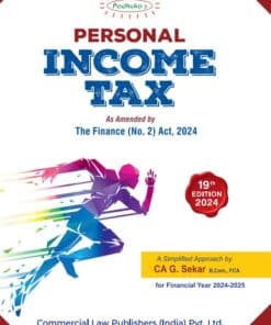 Commercial's Personal Income Tax for Financial Year 2024-25 by G Sekar - 19th Edition 2024