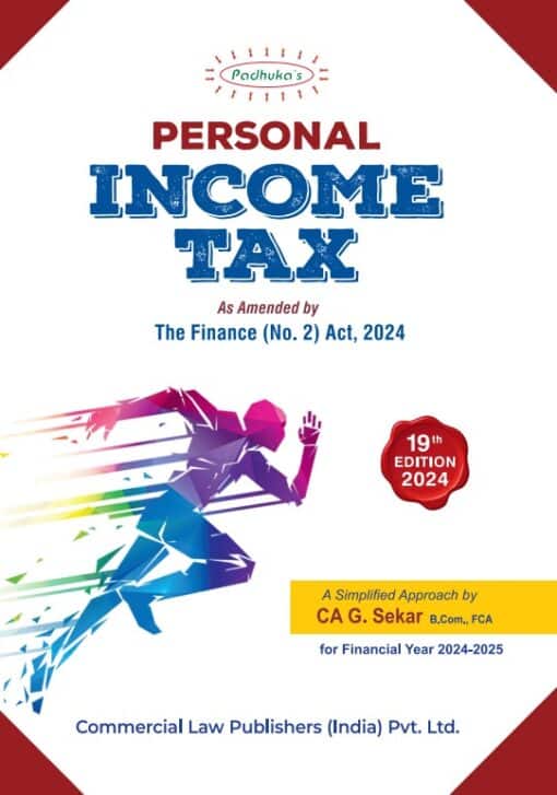 Commercial's Personal Income Tax for Financial Year 2024-25 by G Sekar - 19th Edition 2024