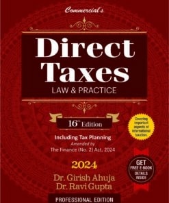 Commercial's Direct Taxes Law & Practice (Professional) By Dr Girish Ahuja & Dr Ravi Gupta