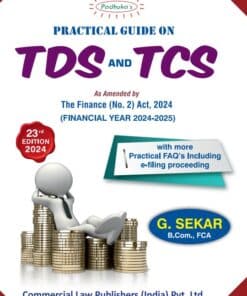 Commercial's Practical guide on TDS and TCS (Financial Year 2024-25) by G Sekar - 23rd Edition 2024