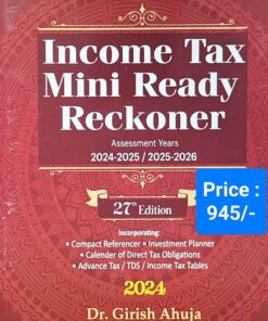 Commercial’s Income Tax Mini Ready Reckoner By Dr Girish Ahuja & Dr Ravi Gupta