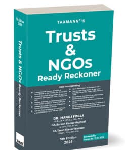 Taxmann's Trusts and NGOs Ready Reckoner by Manoj Fogla - 5th Edition 2024