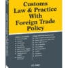 Taxmann's Customs Law & Practice with Foreign Trade Policy by V.S. Datey - 26th Edition 2024