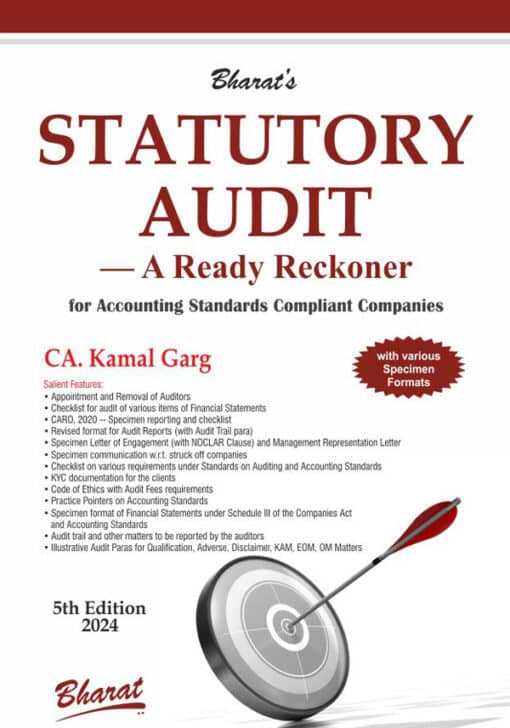 Bharat's Statutory Audit — A Ready Reckoner by CA. Kamal Garg - 5th Edition 2024