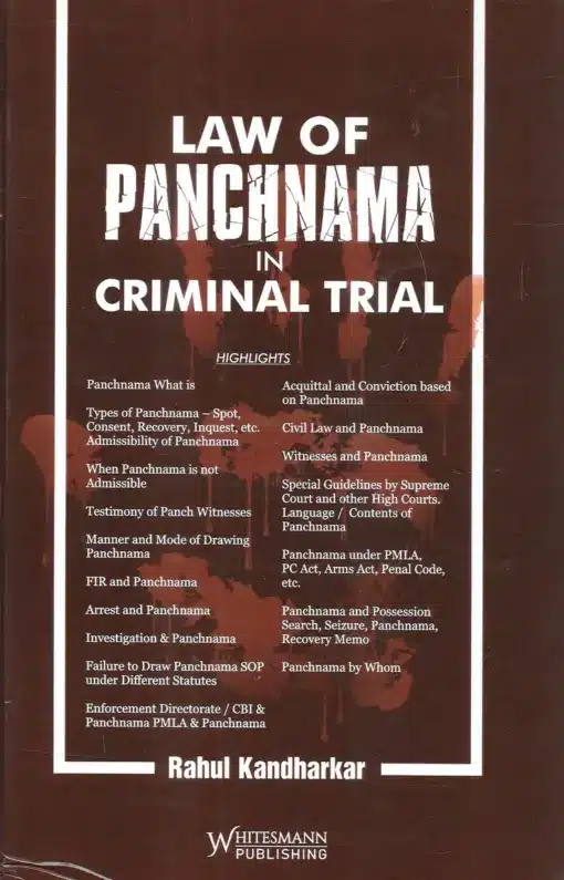 Whitesmann's Law of Panchnama In Criminal Trial by Rahul Kandharkar