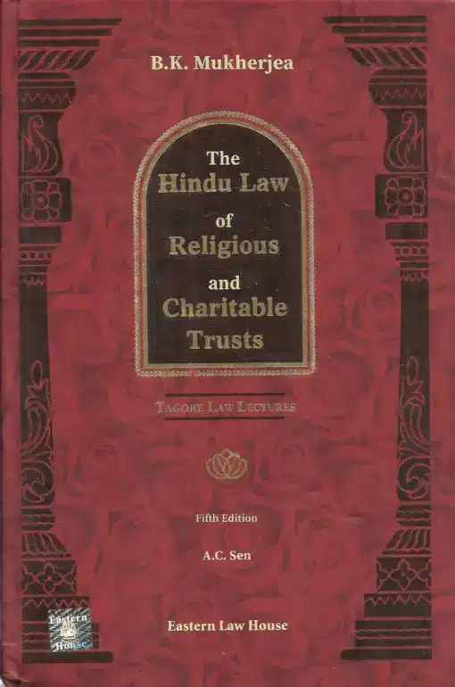 ELH's The Hindu law of Religious and Charitable Trusts by B K Mukherjea - 5th Edition 2023