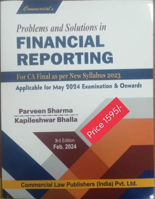 Commercial's Problems and Solutions in Financial Reporting by Parveen Sharma for May 2024