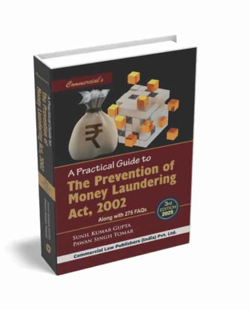 Commercial's The Prevention of Money Laundering Act. 2002 By Sunil Kumar Gupta