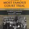 LJP's The World's Most Famous Court Trial by Clarence Darrow - 1st Edition 2023