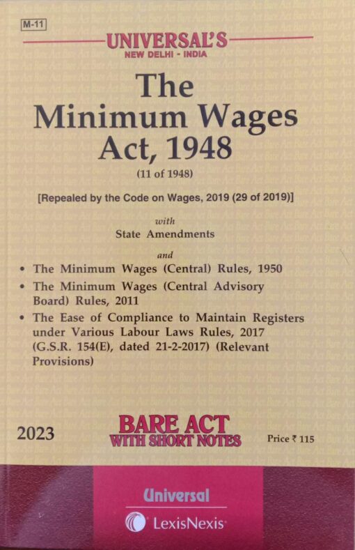 Lexis Nexis’s The Minimum Wages Act, 1948 (Bare Act) - 2023 Edition