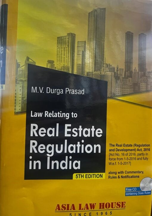 ALH's Law Relating to Real estate Regulation in India by M.V. Durga Prasad