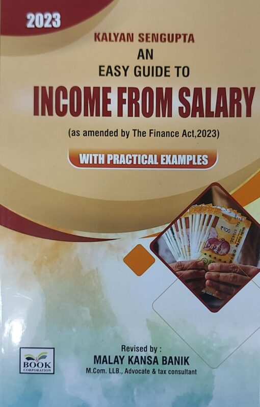 B.C. Publication's Easy Guide to Income From Salary by Kalyan Sengupta - Edition 2023