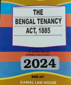 Kamal's The Bengal Tenancy Act, 1885 (Bare Act) - 2024