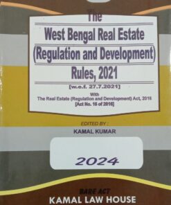 Kamal's The West Bengal Real Estate (Regulation and Development) Rules, 2021 (Bare Act) - 2024