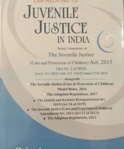 Orient's Juvenile Justice in India by R.N. Choudhry - 5th Reprint Edition 2024