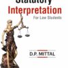 Commercial's Statutory Interpretation by D.P. Mittal