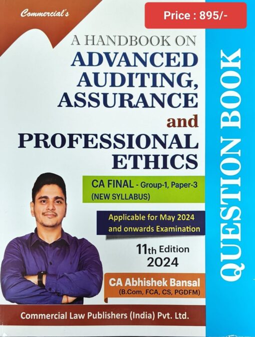 Commercial's A Handbook on Advanced Auditing & Professional Ethics (Question Book) by Abhishek Bansal for May 2024