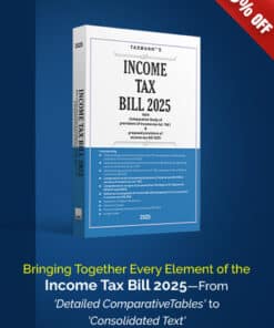 Taxmann's Income Tax Bill 2025 - 1st Edition February 2025