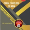 ALA's Rural Urban & Tribal Sociology of India (Sociology – II) - Dr. S.R. Myneni - 2nd Edition 2023