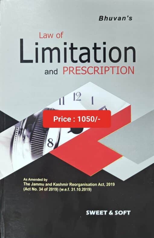 Sweet & Soft's Law of Limitation and Prescription by Bhuvan