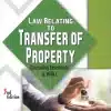 ALH's Law Relating To Transfer Of Property by Dr. N Maheshwara Swamy - 3rd Edition 2023