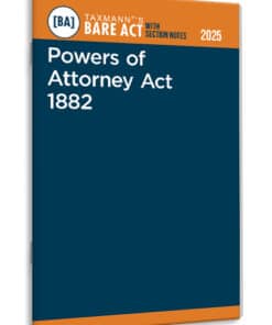 Taxmann's Powers of Attorney Act 1882 – Bare Act with Section Notes - Edition 2025