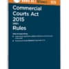 Taxmann's Commercial Courts Act 2015 with Rules – Bare Act with Section Notes - Edition 2025