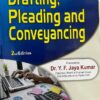 ALH's Drafting, Pleading and Conveyancing by Dr. S.R. Myneni