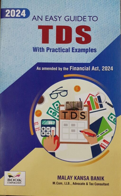 B.C. Publications Easy Guide to TDS with Practical Examples by Kalyan Sengupta