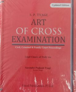 Vinod Publication's Art of Cross Examination by S.P. Tyagi