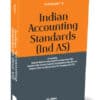 Taxmann's Indian Accounting Standards (Ind AS) - 6th Edition October 2024